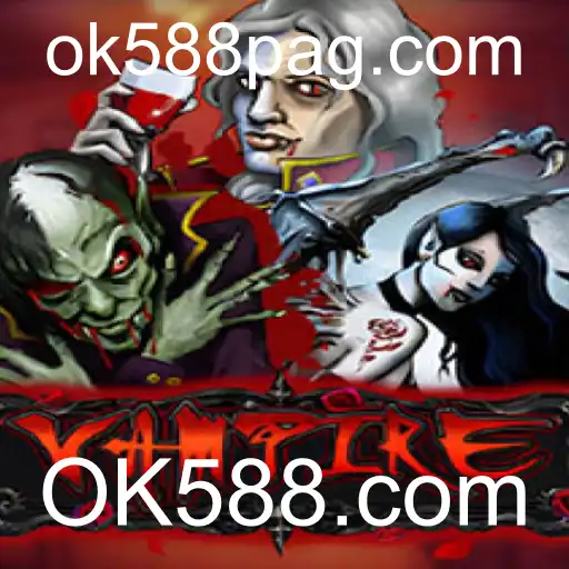 Descubra as Emoções do Jogo Vampire no OK588.com